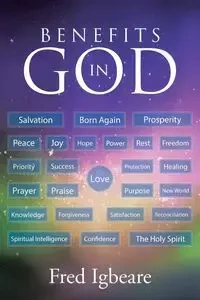 Benefits in God - Fred Igbeare