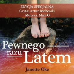 audiobook Pewnego razu latem - Janette Oke