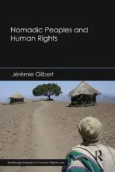 Nomadic Peoples and Human Rights - Gilbert Jérémie