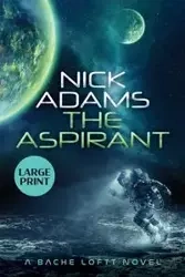 The Aspirant - Nick Adams