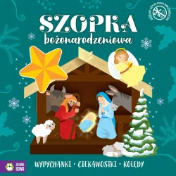 Świąteczne wypychanki. Szopka Bożonarodzeniowa - Opracowanie zbiorowe