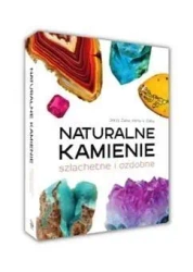 Naturalne kamienie szlachetne i ozdobne - Jerzy Żaba, Irena V. Żaba