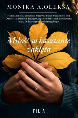 eBook Miłość w kasztanie zaklęta - Monika A. Oleksa epub mobi