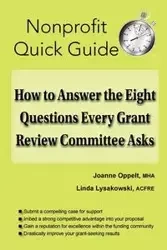 How to Answer the Eight Questions Every Grant Review Committee Asks - Joanne Oppelt