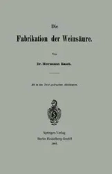 Die Fabrikation Der Weinsaure - Rasch Hermann