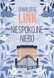 Niespokojne niebo - Charlotte Link