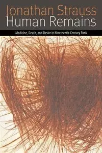 Human Remains - Jonathan Strauss
