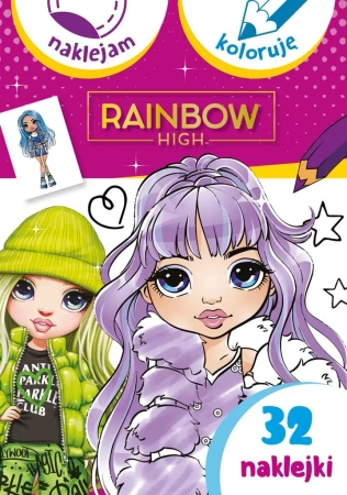 Naklejam i koloruję. Rainbow High - praca zbiorowa