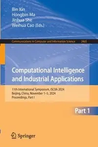 Computational Intelligence and Industrial Applications - Xin Bin