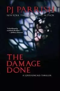 The Damage Done - Parrish PJ