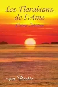 Les Floraisons de lAme - Shemer Doobie