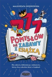 777 pomysłów na zabawy z książką - Swędrowska, Małgorzata