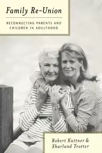 Family Re-Union - Robert Kuttner