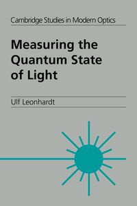 Measuring the Quantum State of Light - Leonhardt Ulf
