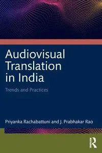 Audiovisual Translation in India - Rachabattuni Priyanka