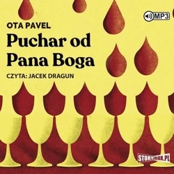 Puchar od Pana Boga audiobook - Ota Pavel