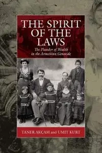 The Spirit of the Laws - Akçam Taner