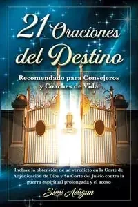 21 Oraciones del Destino - Adigun Simi