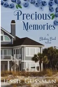Precious Memories - Jessie Gussman