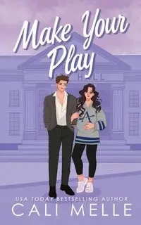 Make Your Play - Melle Cali