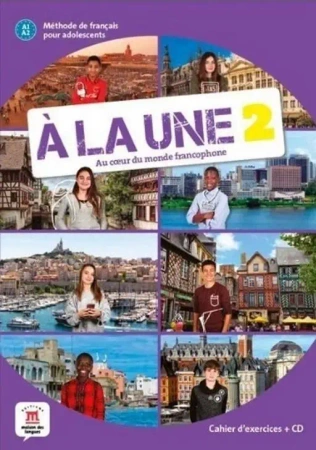 A la une 2 zeszyt ćwiczeń + CD LEKTORKLETT - praca zbiorowa