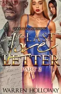 The Last Love Letter 2 - Warren Holloway