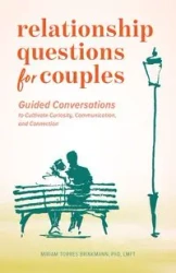 Relationship Questions for Couples - Miriam Brinkmann Torres