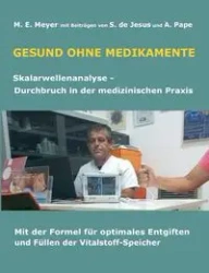 Gesund ohne Medikamente - Marianne Meyer