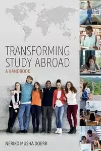 Transforming Study Abroad - Doerr Neriko Musha