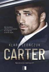 Carter. Narzeczona mafiosa. Tom 1 - Klara Leończuk
