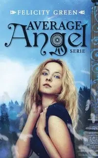 Average Angel - Green Felicity