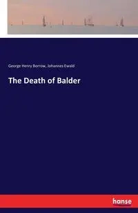 The Death of Balder - George Henry Borrow
