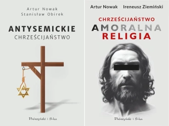Chrześcijaństwo/Antysemickie chrześcijaństwo Nowak - Artur Nowak, Ireneusz Ziemiński