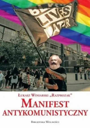 Manifest Antykomunistyczny - Łukasz Winiarski Razprozak ind
