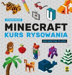 Minecraft. Kurs rysowania w.2 - Michał Zacharzewski, Marcin Kępski, Katarzyna Plu