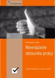 Nawiązanie stosunku pracy (Wersja elektroniczna (PDF)) - Przemysław Ciszek