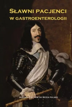Sławni pacjenci w gastroenterologii - Dariusz Kędziora