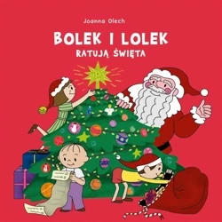 Bolek i Lolek ratują święta - Joanna Olech