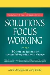 Solutions Focus Working - Mark McKergow