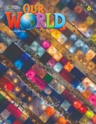 Our World 2nd edition Level 6 SB NE - Kate Cory-Wright; Kaj Schwermer