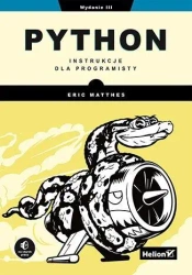 Python. Instrukcje dla programisty w.3 - Eric Matthes