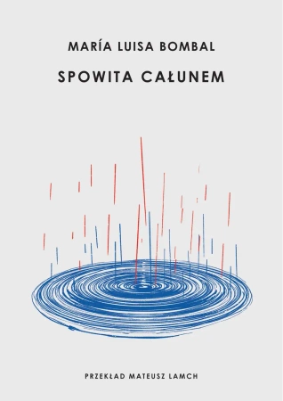 Spowita całunem - Maria Luisa Bombal