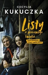 Listy z pionowego świata - Cecylia Kukuczka