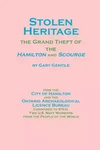 Stolen Heritage - Gary Gentile