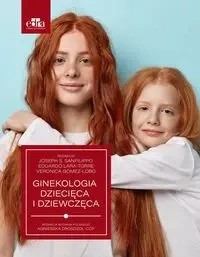 Sanfilippo. Ginekologia dziecięca i dziewczęca - Joseph .S. Sanfilippo
