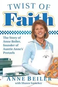 Twist of Faith - Anne Beiler