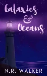 Galaxies and Oceans - Illustrated Cover Edition - Walker N.R.