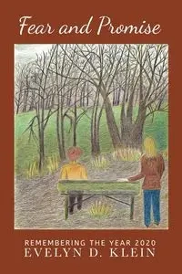 Fear and Promise - Evelyn Klein D