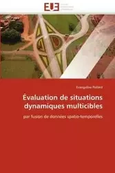 Évaluation de situations dynamiques multicibles - POLLARD-E