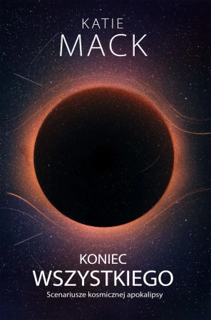 Koniec wszystkiego - Katie Mack